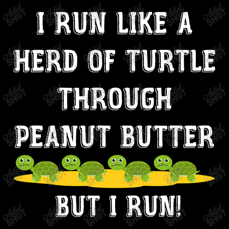 I Run Like A Herd Of Turtle Through Peanut Butter Women's V-Neck T-Shirt by CUSER3772 | Artistshot