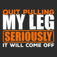 Quit Pulling My Leg Ampu Wheelchair Prosthetic Exclusive T-shirt | Artistshot