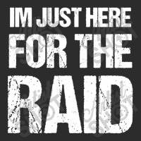 I'm Just Here For The Raid Gamer Shirt Video Gaming Gift Exclusive T-shirt | Artistshot