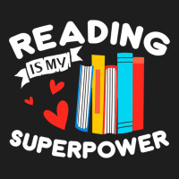 Reading Is My Superpower Design, Book Design, Book Lovers Classic T-shirt | Artistshot