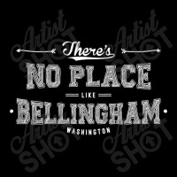 There's No Place Like Bellingham Washington Toddler Sweatshirt | Artistshot