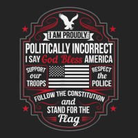 Politically Incorrect God Bless America Conservative T Shirt 3/4 Sleeve Shirt | Artistshot