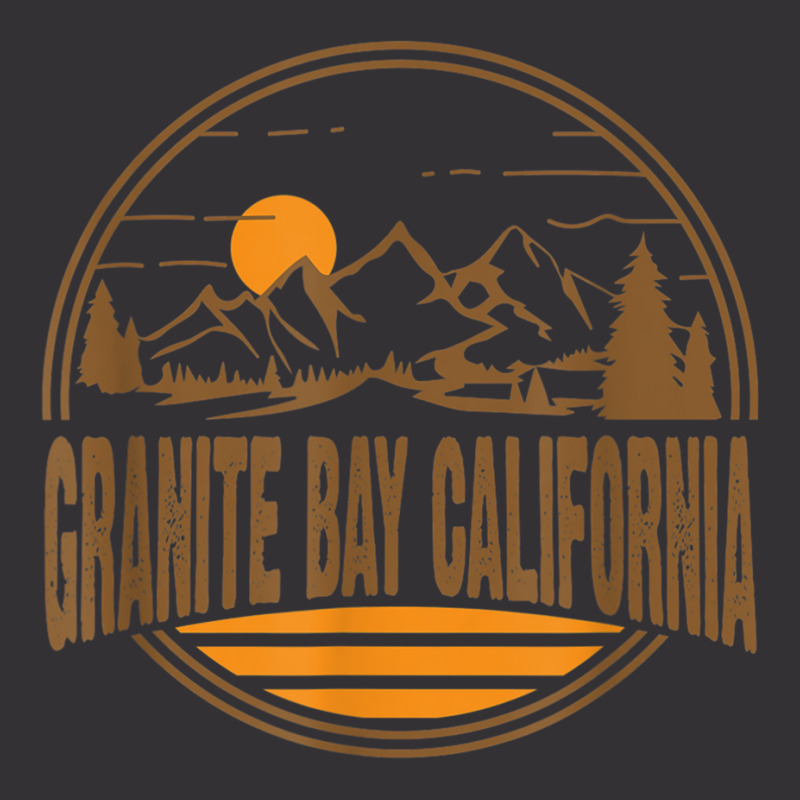 Vintage Granite Bay, California State Gift T Shirt Vintage Hoodie And Short Set | Artistshot