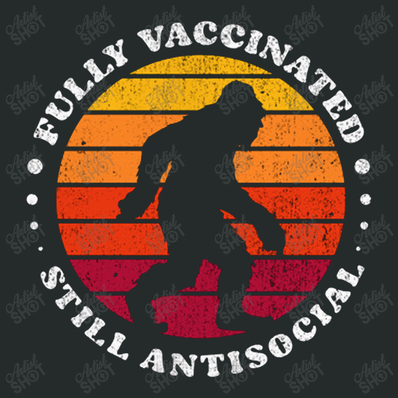 Fully Vaccinated Still Antisocial Bigfoot Retro Sunset   Fully Vaccina Women's Triblend Scoop T-shirt by loomcnultys | Artistshot