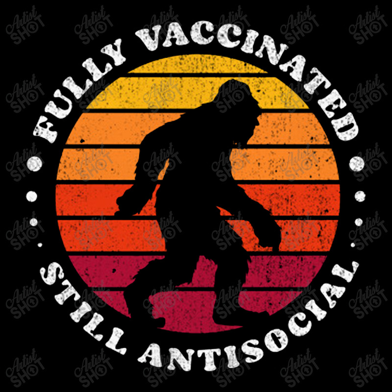 Fully Vaccinated Still Antisocial Bigfoot Retro Sunset   Fully Vaccina Youth Hoodie by loomcnultys | Artistshot