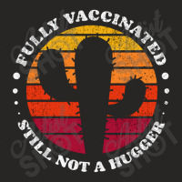 Fully Vaccinated Still Not A Hugger Cactus 2 Retro Sunset   Non Fungib Ladies Fitted T-shirt | Artistshot