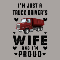 I'm Just A Truck Driver's Wife And I'm Proud For Light Racerback Tank | Artistshot