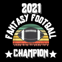 Funny 2021 Fantasy Football Champion Fantasy League Winner T Shirt Toddler Sweatshirt | Artistshot