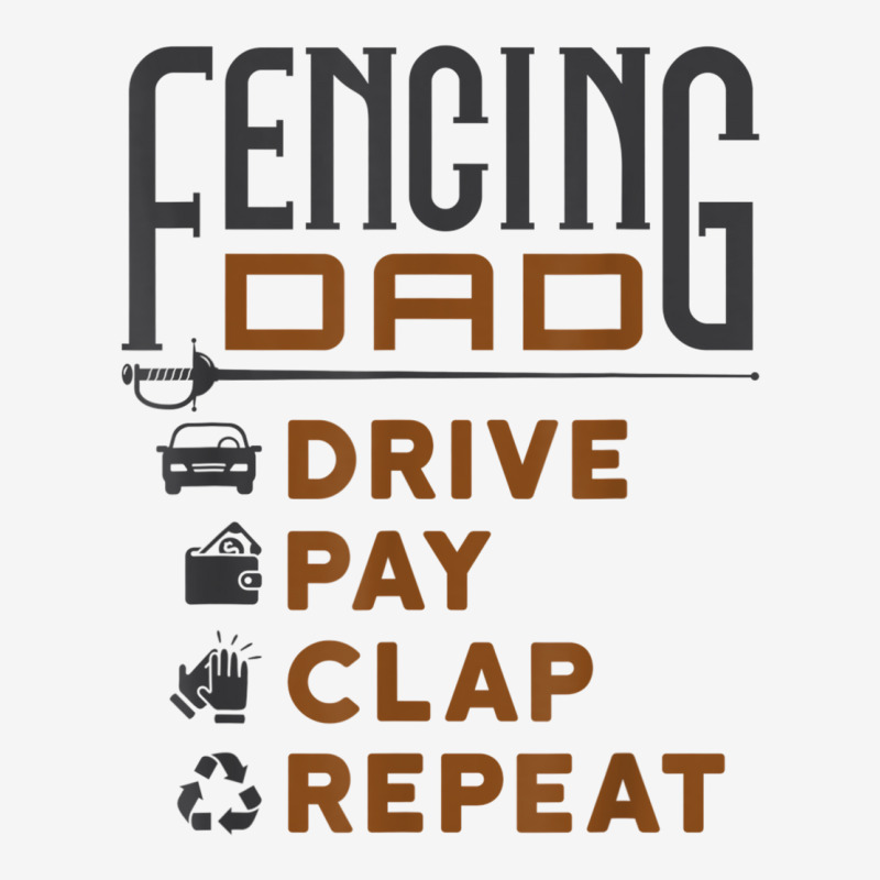 Funny Fencing Dad Gifts Drive Pay Clap Repeat Father's Day T Shirt Toddler Hoodie | Artistshot