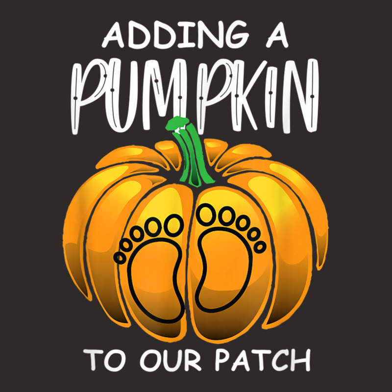 Pregnancy Thanksgiving Adding A Pumpkin To Our Patch T Shirt Racerback Tank | Artistshot