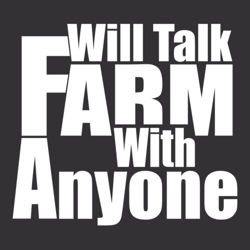 Will Talk Farm With Anyone Animal Farming Garden Tshirt Vintage Hoodie And Short Set | Artistshot