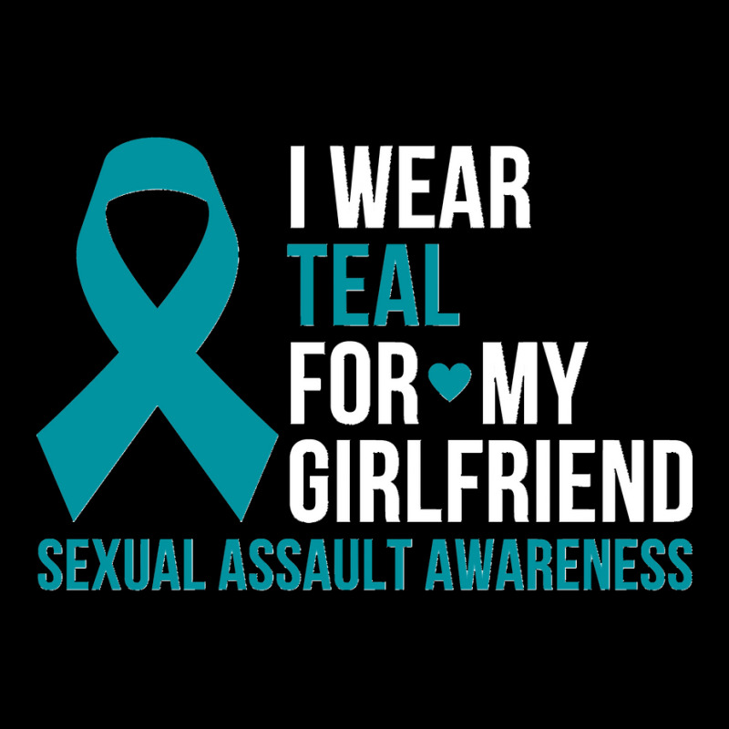 34.i Wear Teal For My Girlfriend Sexual Assault Awareness Month Sweats Zipper Hoodie by LisaMarieRangel | Artistshot