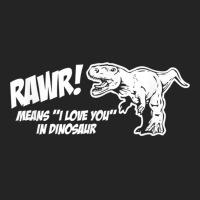 Rawr Means I Love You In Dinosaur Shirt Funny Cute Dinosaur T Shirt 3/4 Sleeve Shirt | Artistshot