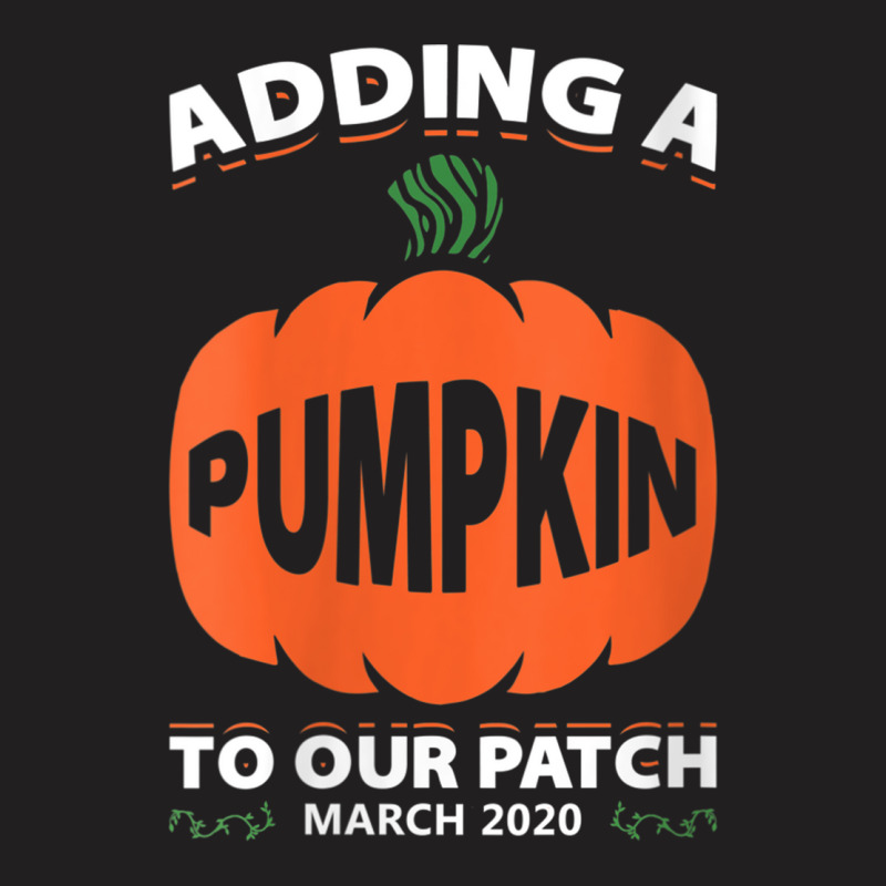 Womens Adding A Pumpkin To Our Patch March 2020 Gift V Neck T Shirt T-shirt | Artistshot