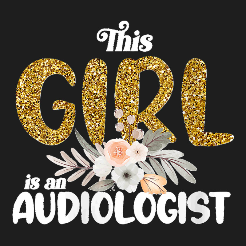 37.womens This Girl Is An Audiologist Girl Audiology Quote Women V Nec Classic T-shirt by LisaMarieRangel | Artistshot