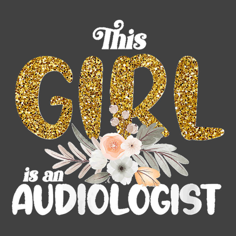 37.womens This Girl Is An Audiologist Girl Audiology Quote Women V Nec Vintage T-Shirt by LisaMarieRangel | Artistshot