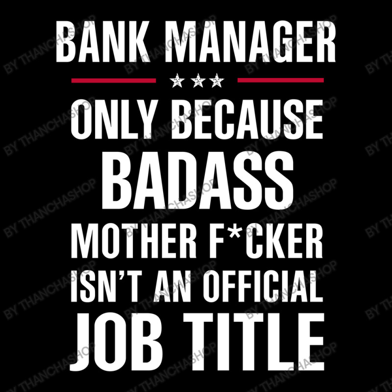 Gift For Badass Bank Manager Adjustable Cap by thanchashop | Artistshot