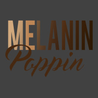 Melanin Poppin Hot Picks(w) Vintage T-shirt | Artistshot