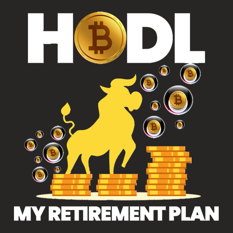 40.hodl Bitcoin My Retirement Plan Funny Millionaire Long Sleeve Ladies Fitted T-Shirt by LisaMarieRangel | Artistshot