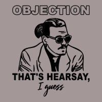 Objection That's Hearsay, I Guess T Shirt Vintage Hoodie | Artistshot