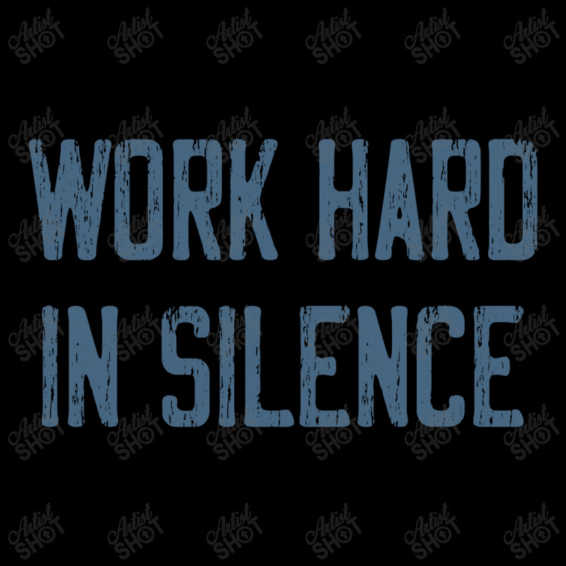 Work Hard In Silence Youth Hoodie | Artistshot