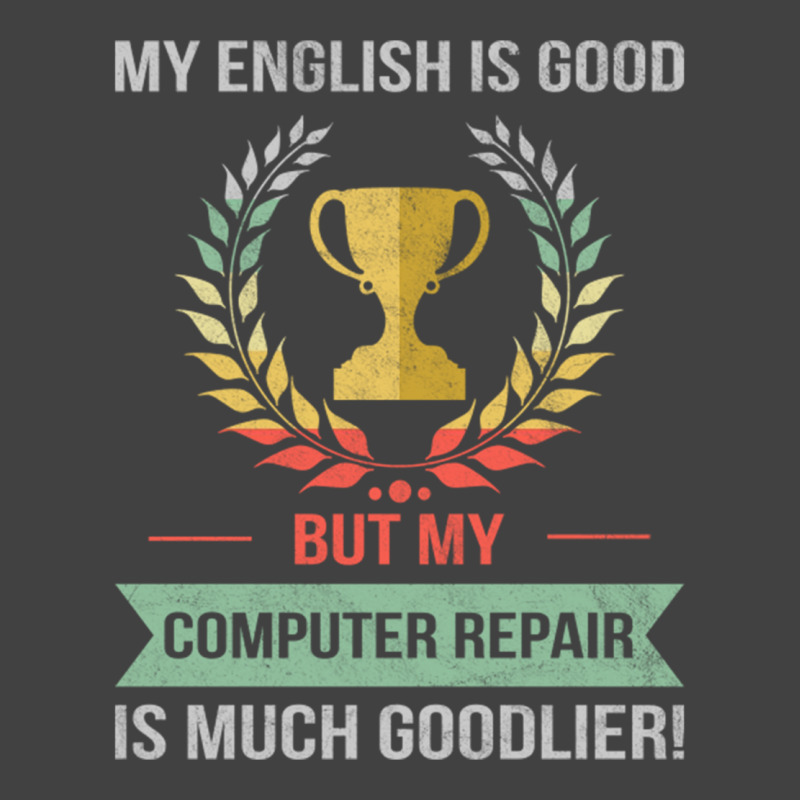 Funny Computer Repair School Or College Subject Design Vintage T-shirt | Artistshot