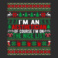 I'm An Aesthetician Of Course I'm On The Nice List Christmas T Shirt Exclusive T-shirt | Artistshot