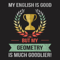 Funny Geometry School Or College Subject For Geometry Student Design T-shirt | Artistshot