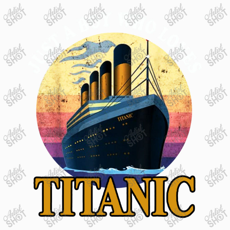 Ship Just A Boy Who Loves Titanic Boat Coffee Mug | Artistshot