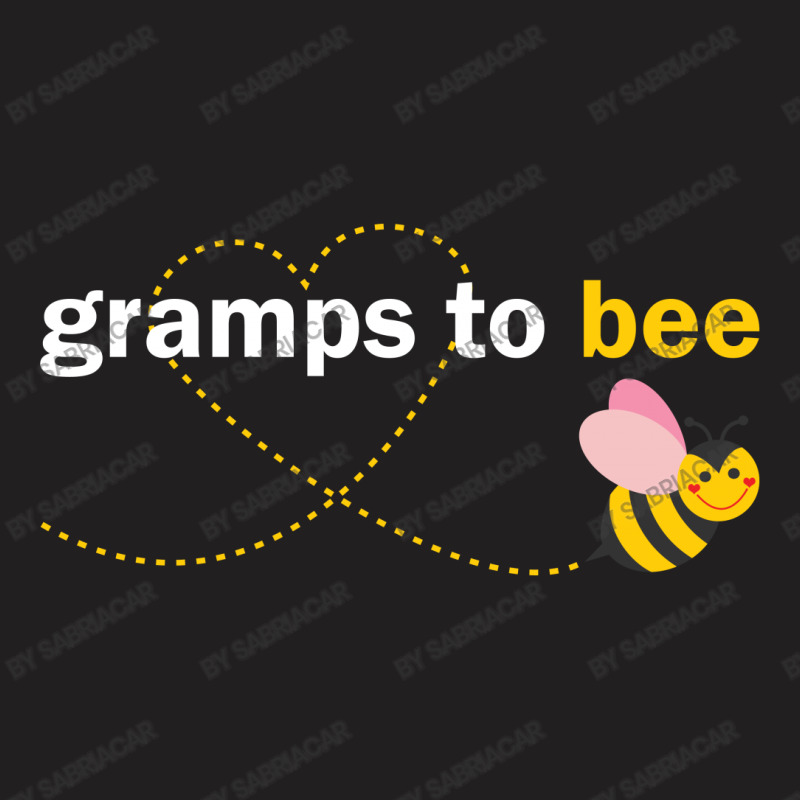 Gramps To Bee T-shirt | Artistshot