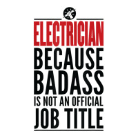 Electrician Because Badass Is Not A Title Electronics Solder T Shirt V-neck Tee | Artistshot