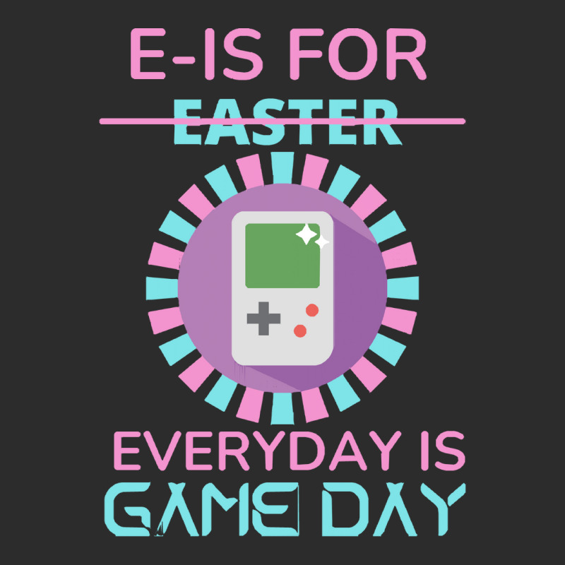 E Is For Easter Everyday Is Game Day T  Shirt E Is For Easter Everyday Exclusive T-shirt | Artistshot