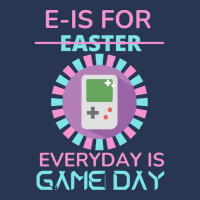 E Is For Easter Everyday Is Game Day T  Shirt E Is For Easter Everyday Men Denim Jacket | Artistshot