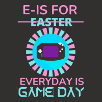 E Is For Easter Everyday Is Game Day T  Shirt E Is For Easter Everyday Champion Hoodie | Artistshot