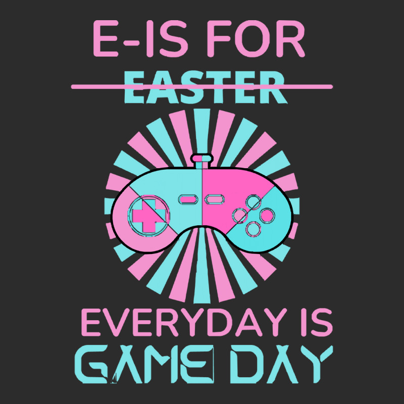 E Is For Easter Everyday Is Game Day T  Shirt E Is For Easter Everyday Exclusive T-shirt | Artistshot