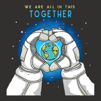 Earth Day T  Shirt We Are All In This Together   Earth Astronaut T  Sh Champion Hoodie | Artistshot