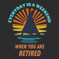 Everyday Is A Weekend When You Are Reti T  Shirteveryday Is A Weekend Exclusive T-shirt | Artistshot