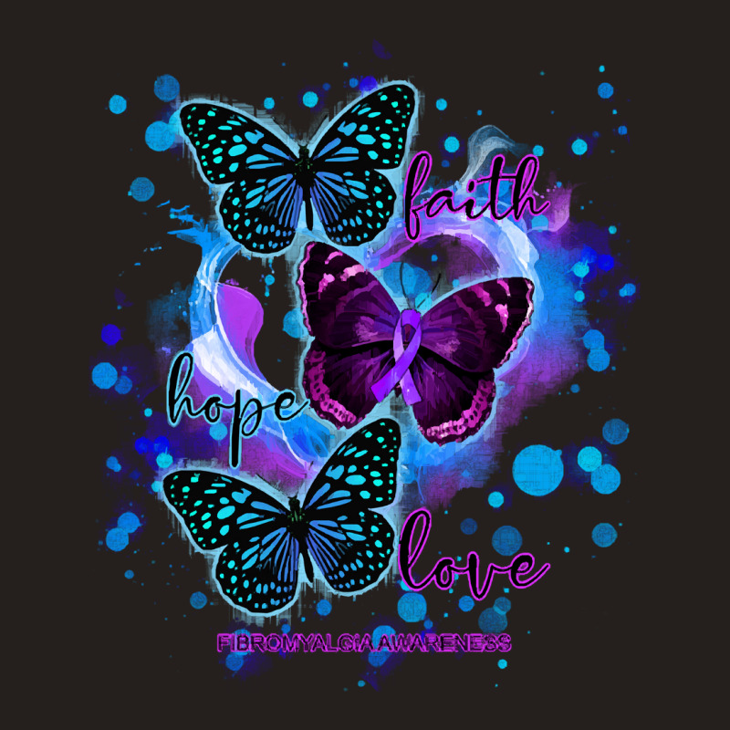 Faith Hope Love Fibromyalgia Awareness T  Shirt Faith Hope Love Butter Tank Top | Artistshot