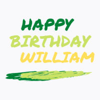 William Birthday Events T-shirt | Artistshot