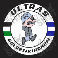 Ultras Gelsenkirchen T-shirt | Artistshot