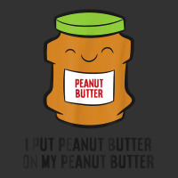 I Put Peanut Butter On My Peanut Butter T Shirt Baby Bodysuit | Artistshot