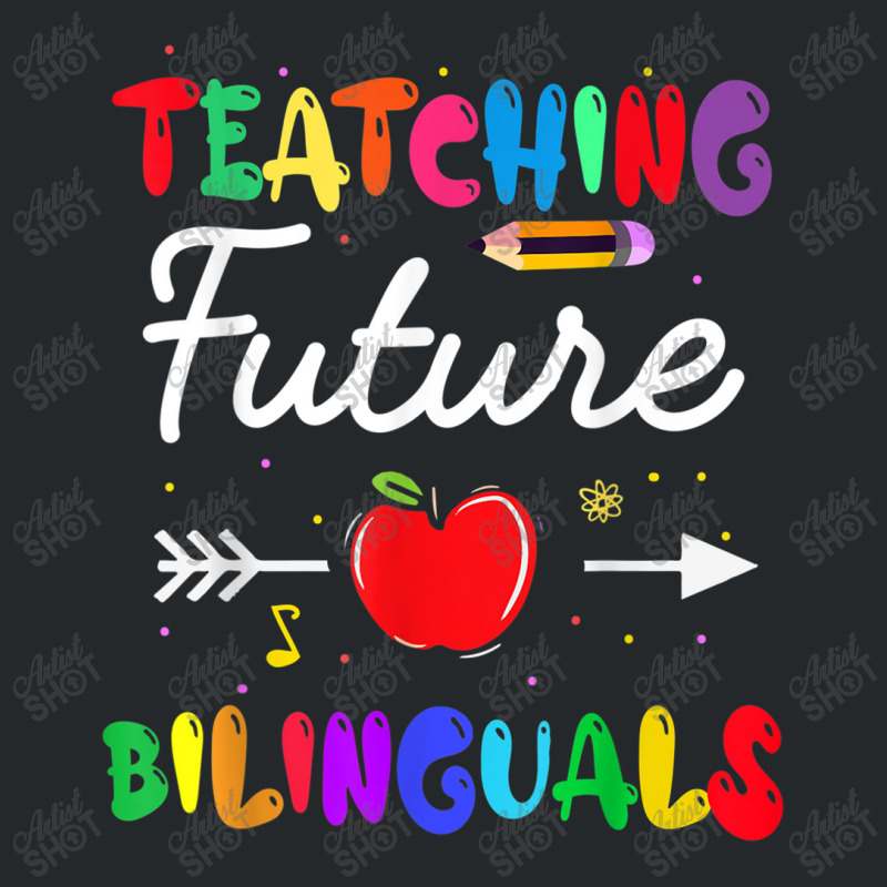 Teaching Future Bilinguals Spanish Teachers Back To School Crewneck Sweatshirt by MadisonDesign | Artistshot