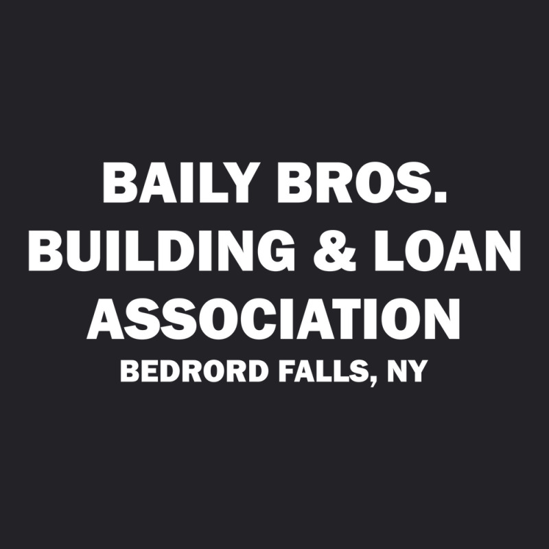 Bailey Bros Building And Loan Association Youth Tee | Artistshot