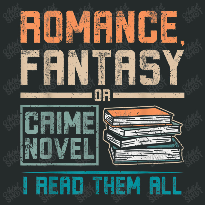 Romance Fantasy Or Crime Novel Reading Women's Triblend Scoop T-shirt by BraylonDesign | Artistshot