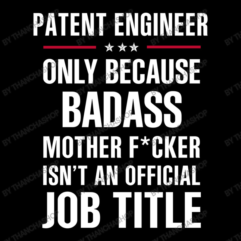 Gift For Badass Patent Engineer Baby Tee by thanchashop | Artistshot