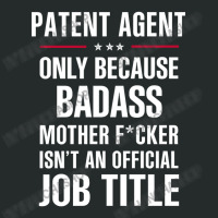 Gift For Badass Patent Agent Women's Triblend Scoop T-shirt | Artistshot