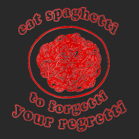 Eat Spaghetti To Forget Your Regretti Funny Apparel Tank Top Printed Hat | Artistshot