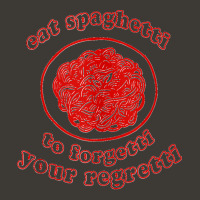 Eat Spaghetti To Forget Your Regretti Funny Apparel Tank Top Bucket Hat | Artistshot