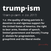 Trump 2024 Trumpism Defined The Quality Of Being Patriotic T Shirt Crewneck Sweatshirt | Artistshot