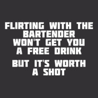 Flirting With The Bartender Worth A Shot  Bar T Shirt Vintage Hoodie | Artistshot